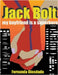 Jack Bolt: My Boyfriend is a Superhero by Tot