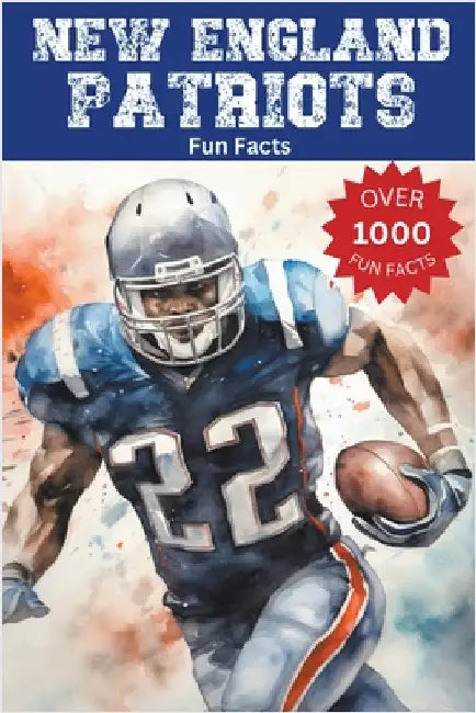 New England Patriots Fun Facts by Trivia Ape