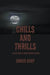 Chills and Thrills by Ember Gray