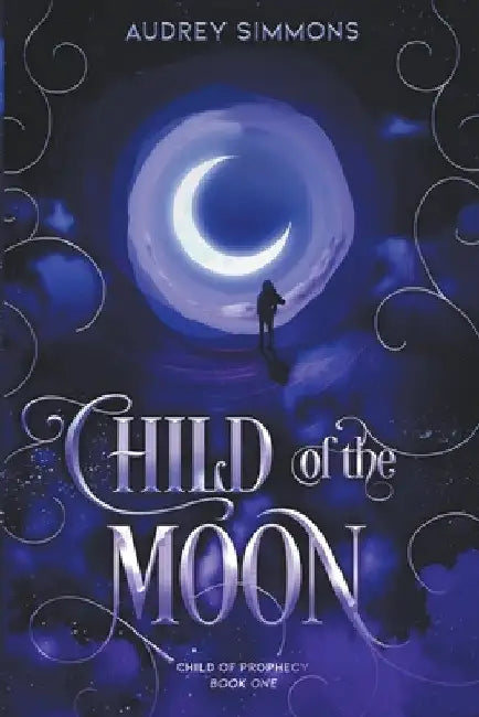 Child of the Moon by Audrey Simmons
