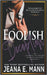 Foolish Deception by Jeana E. Mann