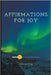 Affirmations For Joy by Troy Sterling