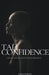 Tall Confidence: Embrace Your Unique Journey to Self-Assuredness by Mavin Murithi