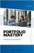 Portfolio Mastery: Navigating the Financial Art and Science by Thompson, Alex