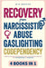 Recovery From Narcissistic Abuse, Gaslighting, Codependency 4 Books in 1: Empath and Narcissist, Co-parenting after Divorce, Covert Narcissism, Break by Warren, Mia