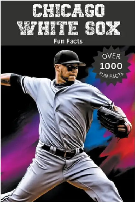 Chicago White Sox Fun Facts by Ape, Trivia