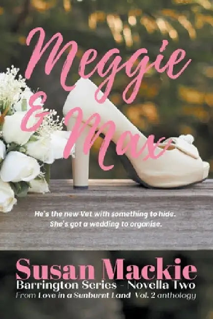 Meggie & Max (Novella) by Susan MacKie