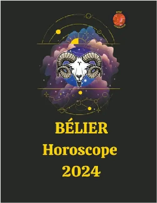 Bélier Horoscope 2024 by Rubi Astrólogas