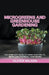 Microgreens and Greenhouse Gardening by Oliver Wilson