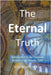 The Eternal Truth by Mahroum, Walid