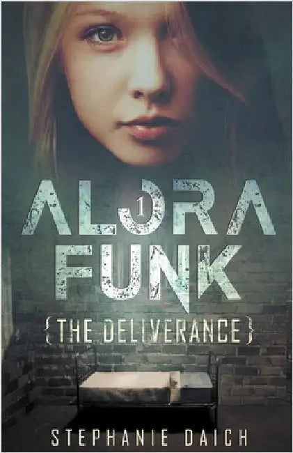 Alora Funk - The Deliverance by Stephanie Daich