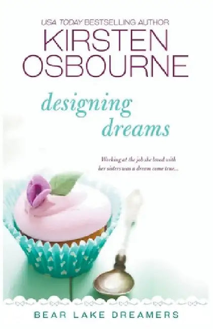 Designing Dreams by Kirsten Osbourne