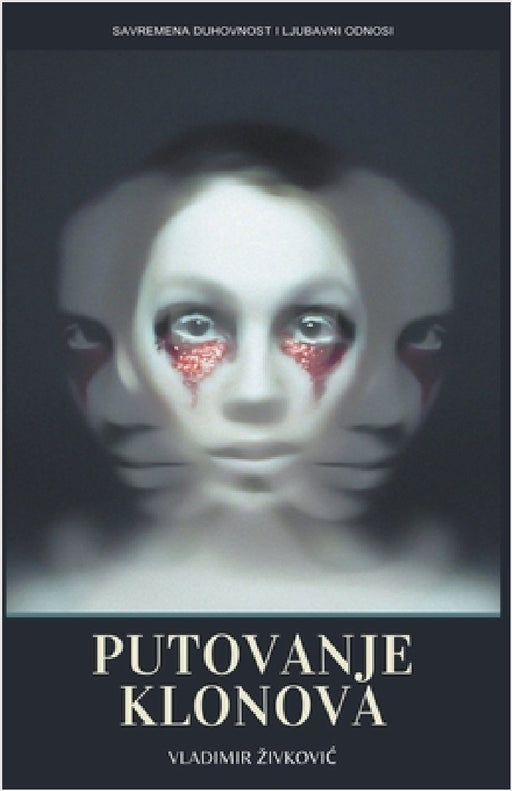 Putovanje klonova by Vladimir Zivkovic