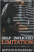 Self-Inflicted Limitation by Sudarshan, Mithun