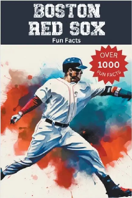 Boston Red Sox Fun Facts by Ape, Trivia
