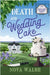 Death and Wedding Cake by Nova Walsh