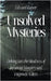 Unsolved Mysteries: Delving into the Shadows of Infamous Murders by Turner, Edward