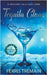 Tequila Claus by Ferris Tremain