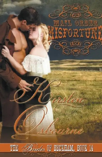 Mail Order Misfortune by Kirsten Osbourne