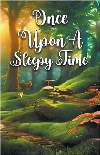 Once Upon A Sleepy Time by Pa Books