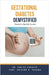 Gestational Diabetes Demystified: Doctor's Secret Guide by Kashyap, Ankita