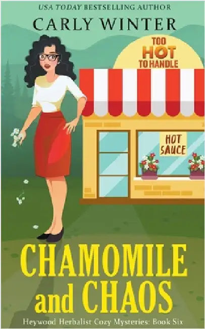Chamomile and Chaos by Carly Winter