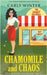 Chamomile and Chaos by Carly Winter