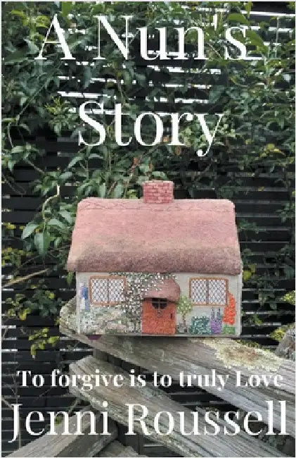 A Nun's Story by Jenni Roussell
