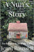 A Nun's Story by Jenni Roussell