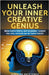 Unleash Your Inner Creative Genius by Girendra Nath Singh