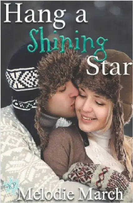 Hang a Shining Star by Melodie March