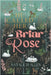 He Called Her Briar Rose by Natalie R. Allen