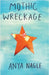 Mothic Wreckage by Nagle, Anya