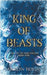 King of Beasts by Amberlyn Holland