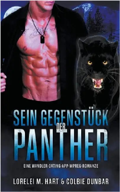 Sein Gegenstück: der Panther by Lorelei M. Hart