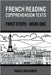 French Reading Comprehension Texts: First Steps - Book One by Mikkelsen DuBois