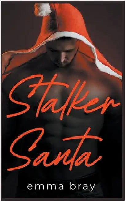 Stalker Santa by Emma Bray