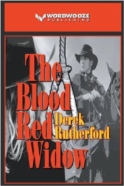 The Blood Red Widow by Derek Rutherford