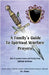 A Family's Guide to Spiritual Warfare Prayers: How to protect home and family from Spiritual darkness by Jilesh