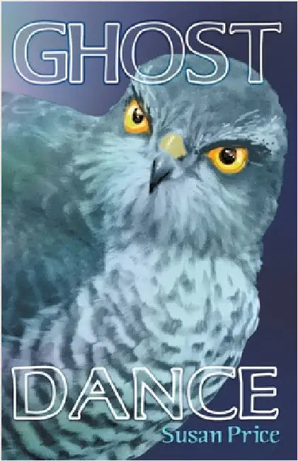 Ghost Dance by Susan Price