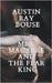 Mrs. Macabre And The Fear King by Austin Ray Bouse