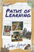 Paths of Learning: Navigating Education Choices by Anderson, Jordan