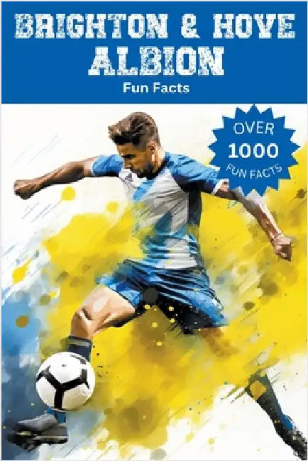 Brighton & Hove Albion Fun Facts by Ape, Trivia