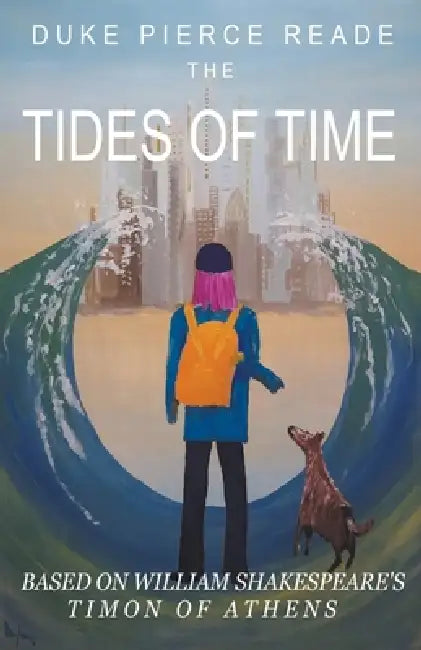 The Tides Of Time by Duke Pierce Reade