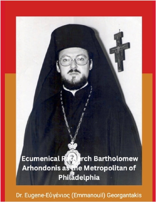The Archbishop of Constantinople and Ecumenical Patriarch Bartholomew Arhondonis as the Metropolitan of Philadelphia by Eugene (Emmanouil) Georgantakis