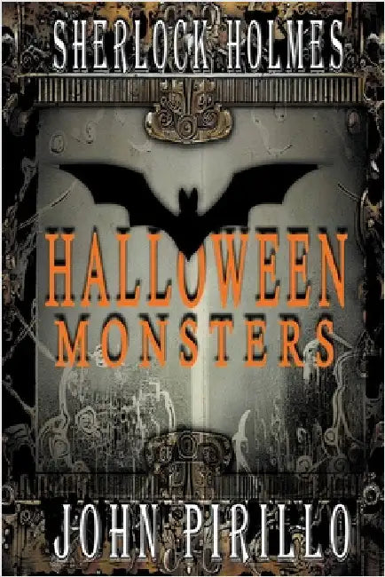 Sherlock Holmes, Halloween Monsters by Pirillo, John
