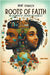 Roots of Faith: The Journey of Jasmin and Marcus by Rene' Stanley