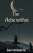 The Ache Within