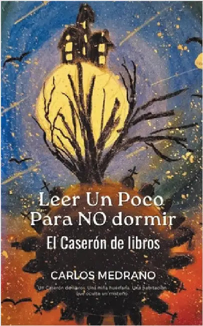 Leer Un Poco Para NO dormir by Medrano, Carlos