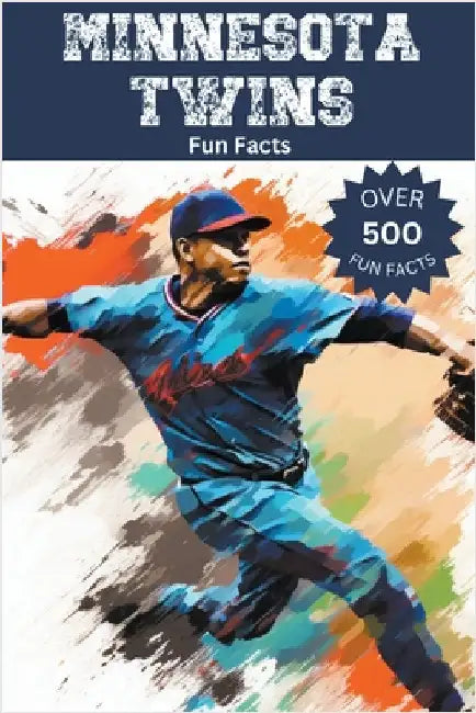 Minnesota Twins Fun Facts by Trivia Ape